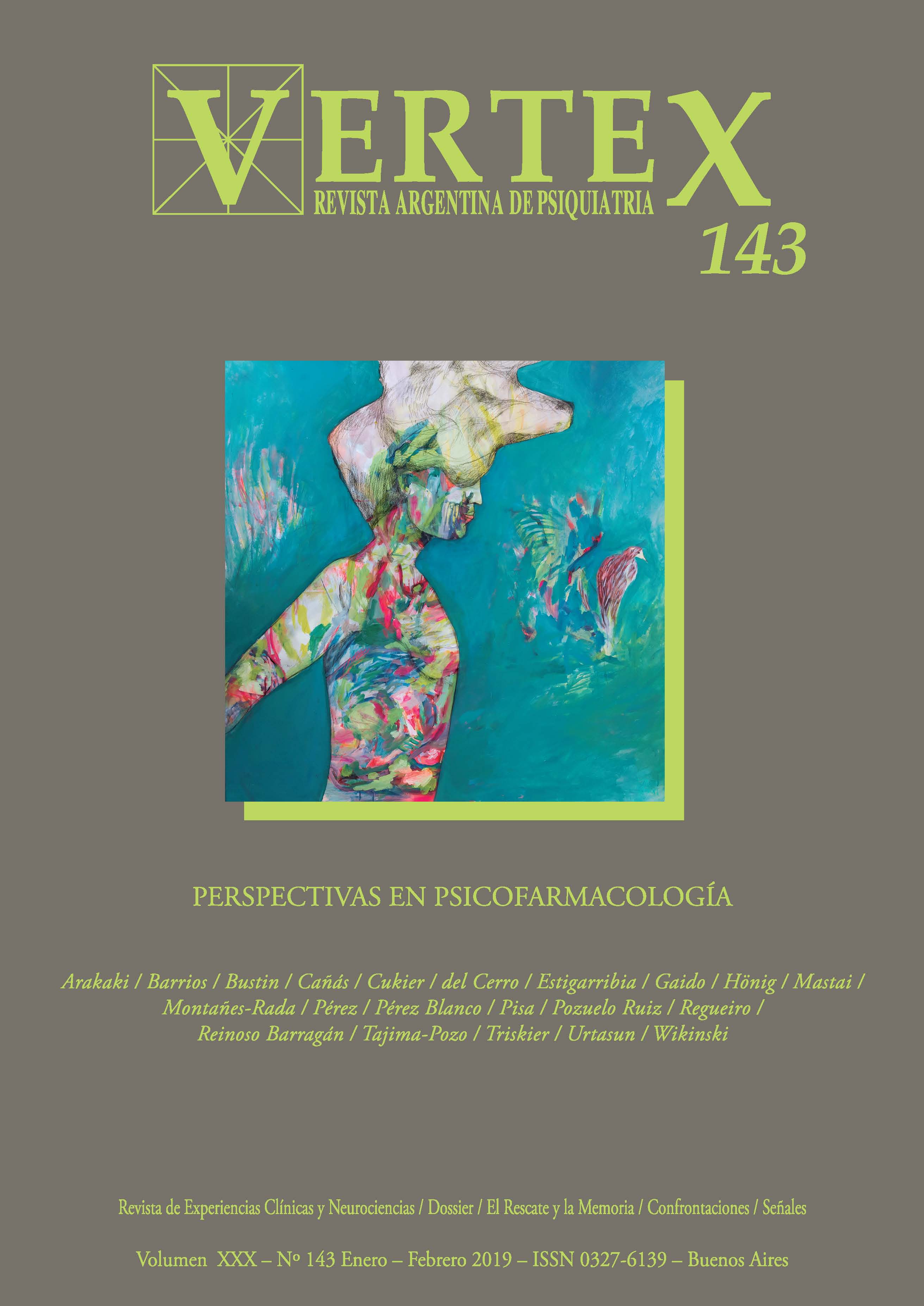 					Ver Vol. 30 Núm. 143, ene.-feb. (2019): Perspectivas en psicofarmacología
				