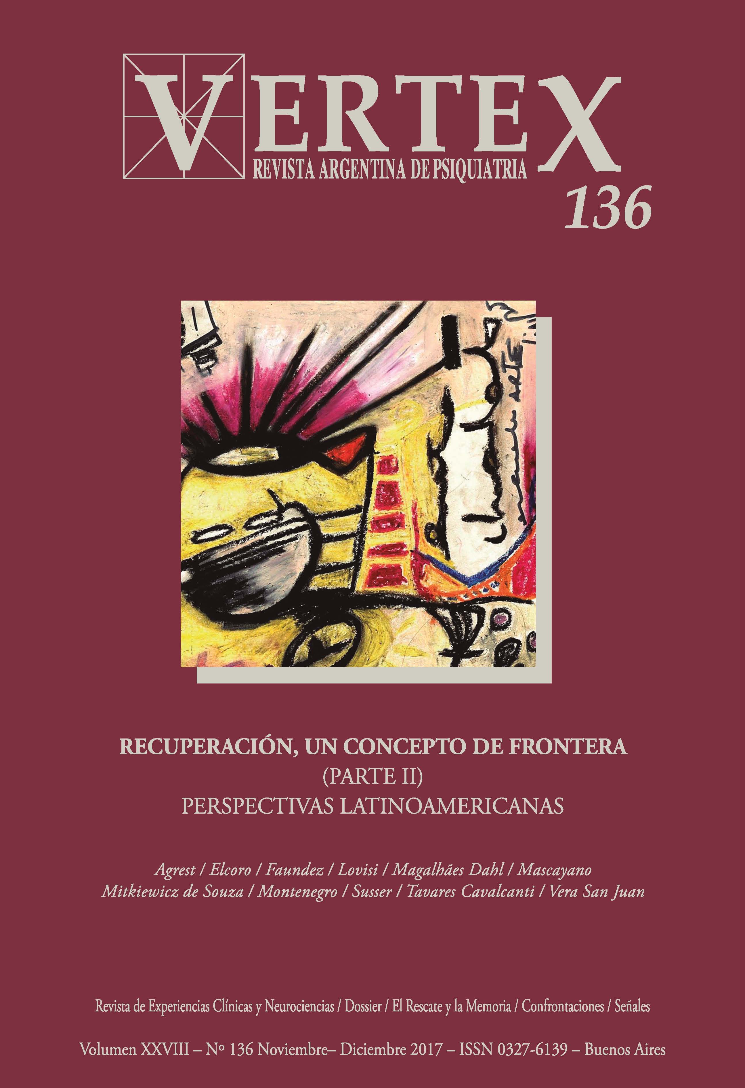 					Ver Vol. 28 Núm. 136, nov.-dic. (2017): Recuperación, un concepto de frontera, parte 2. Perspectivas latinoamericanas
				